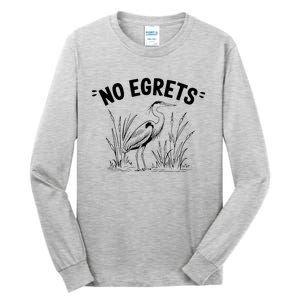 Egret Bird Watching Watcher Birder Tall Long Sleeve T-Shirt