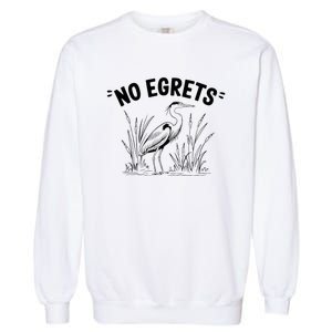 Egret Bird Watching Watcher Birder Garment-Dyed Sweatshirt