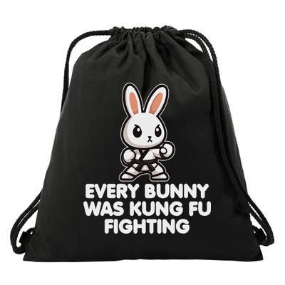 Every Bunny Was Kung Fu Fighting Funny Rabbit Martial Art Drawstring Bag