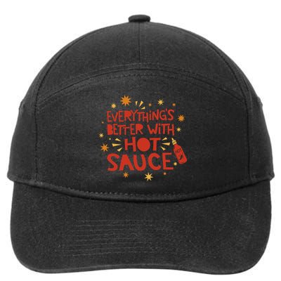 Everything's Better With Hot Sauce 7-Panel Snapback Hat