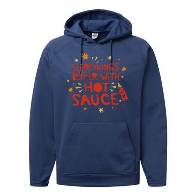 Everything's Better With Hot Sauce Performance Fleece Hoodie