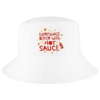 Everything's Better With Hot Sauce Cool Comfort Performance Bucket Hat