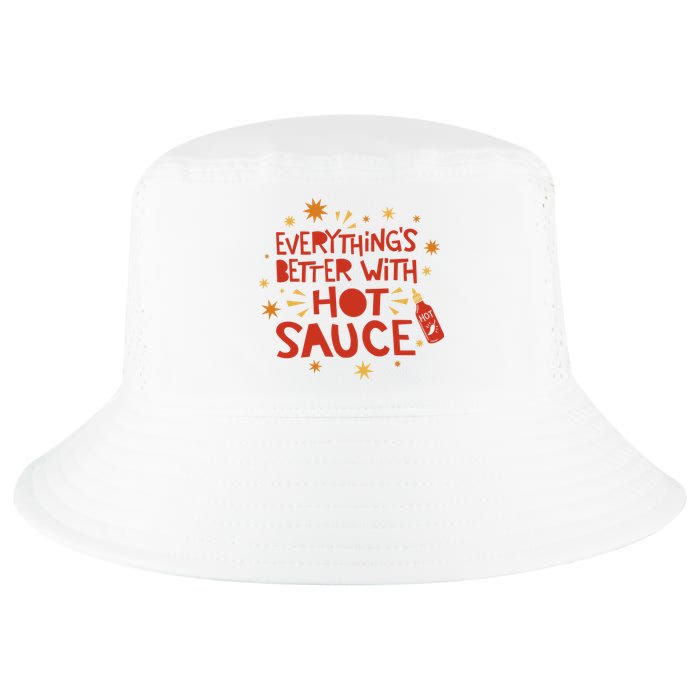 Everything's Better With Hot Sauce Cool Comfort Performance Bucket Hat