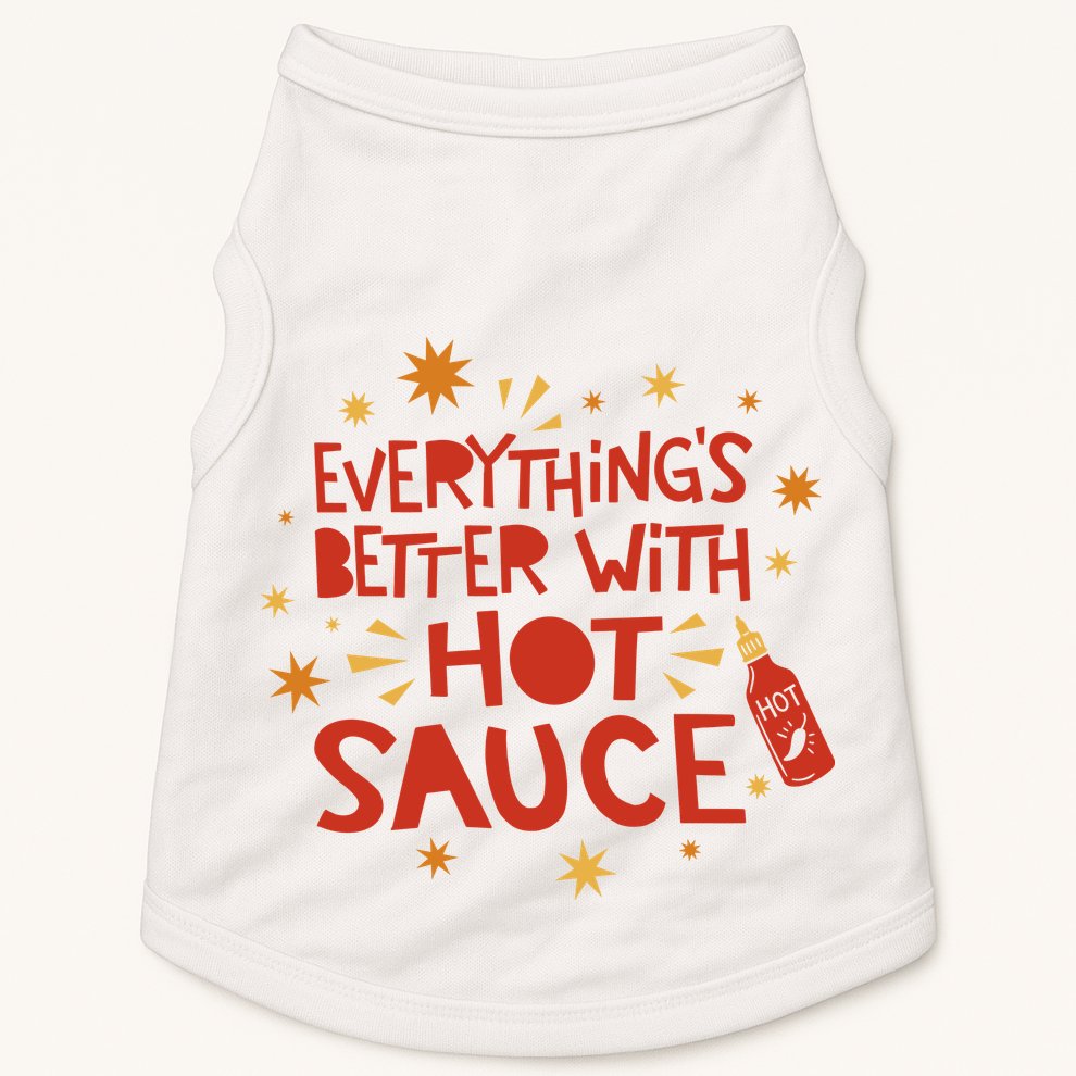 Everything's Better With Hot Sauce Doggie Tank
