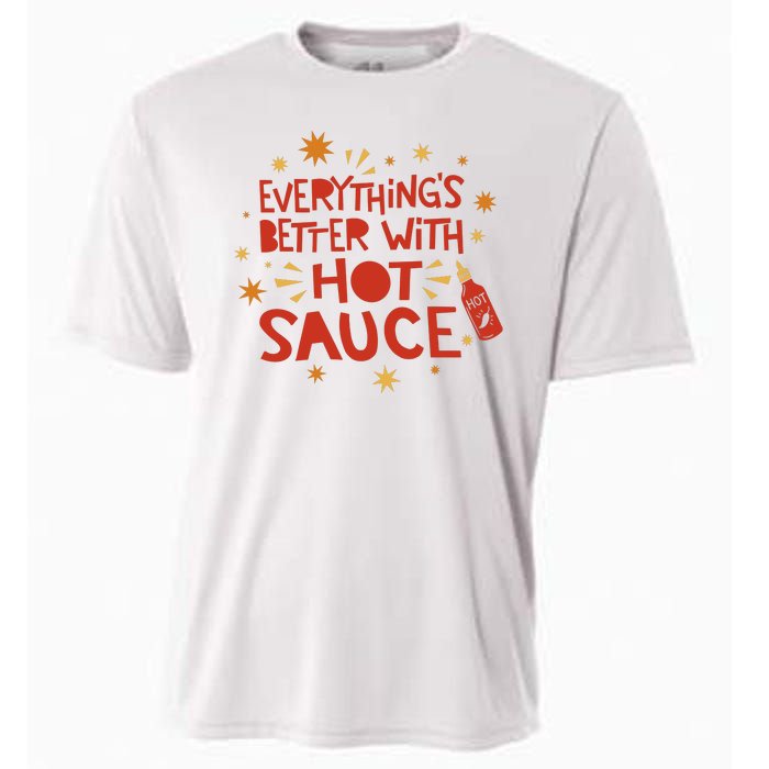 Everything's Better With Hot Sauce Cooling Performance Crew T-Shirt