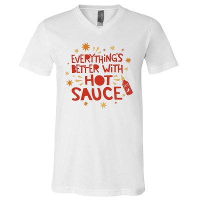 Everything's Better With Hot Sauce V-Neck T-Shirt