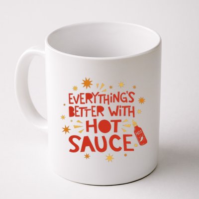 Everything's Better With Hot Sauce Coffee Mug