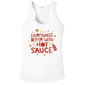 Everything's Better With Hot Sauce Ladies PosiCharge Competitor Racerback Tank