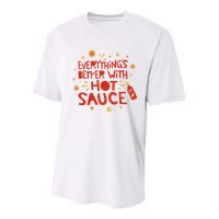 Everything's Better With Hot Sauce Youth Performance Sprint T-Shirt
