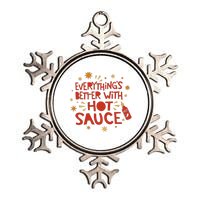 Everything's Better With Hot Sauce Metallic Star Ornament