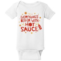 Everything's Better With Hot Sauce Baby Bodysuit