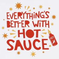 Everything's Better With Hot Sauce Baby Bodysuit