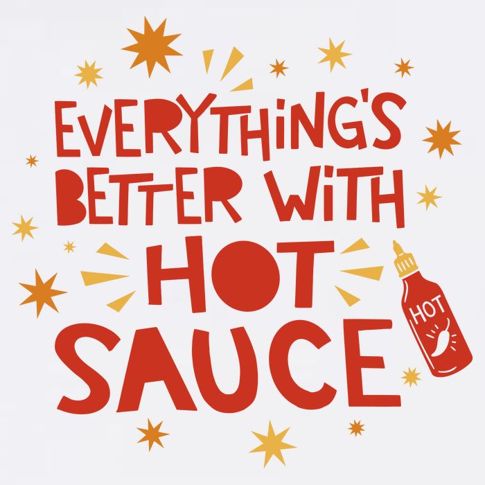 Everything's Better With Hot Sauce Baby Bodysuit