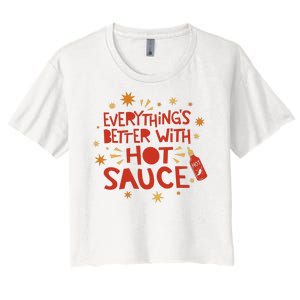 Everything's Better With Hot Sauce Women's Crop Top Tee