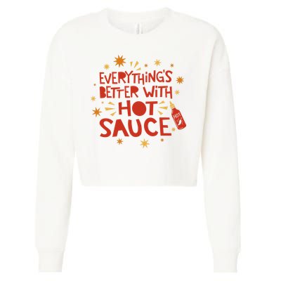 Everything's Better With Hot Sauce Cropped Pullover Crew