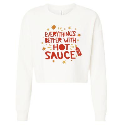 Everything's Better With Hot Sauce Cropped Pullover Crew