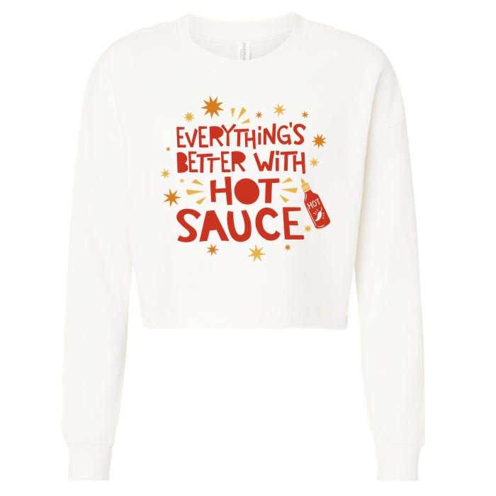 Everything's Better With Hot Sauce Cropped Pullover Crew
