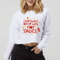 Everything's Better With Hot Sauce Cropped Pullover Crew