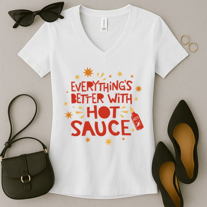 Everything's Better With Hot Sauce Women's V-Neck T-Shirt