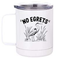 Egret Bird Watching Watcher Birder 12 oz Stainless Steel Tumbler Cup