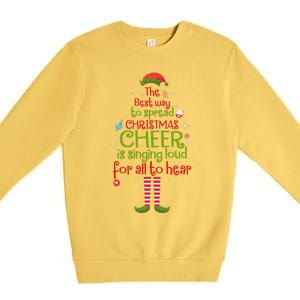 Elf Best Way To Spread Christmas Cheer Is Singing Loud Premium Crewneck Sweatshirt