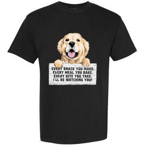 Every Bite You Take I'll Be Watching You Golden Retriever Garment-Dyed Heavyweight T-Shirt