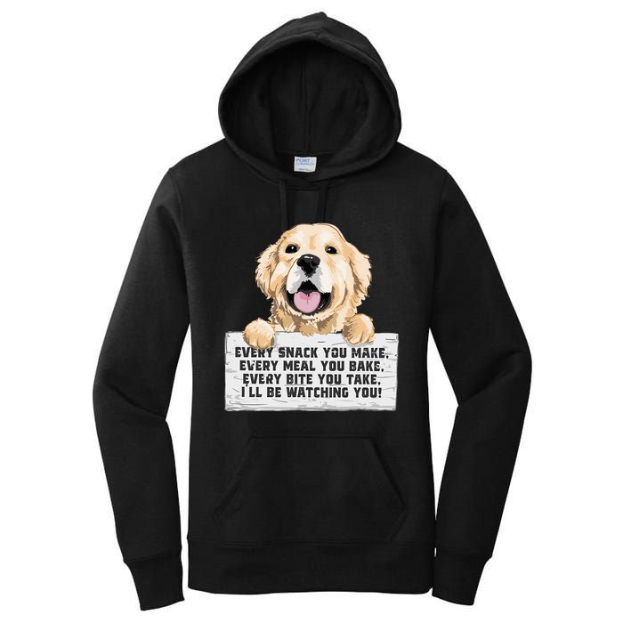 Every Bite You Take I'll Be Watching You Golden Retriever Women's Pullover Hoodie