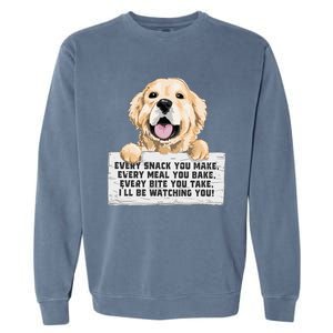 Every Bite You Take I'll Be Watching You Golden Retriever Garment-Dyed Sweatshirt