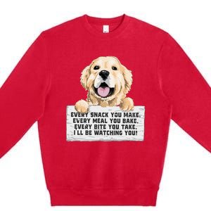 Every Bite You Take I'll Be Watching You Golden Retriever Premium Crewneck Sweatshirt