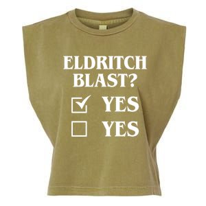 Eldritch Blast Yes Yes Funny Garment-Dyed Women's Muscle Tee