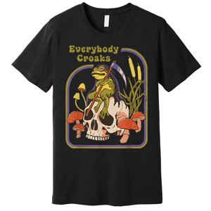 Everybody Croaks Apparel Premium T-Shirt