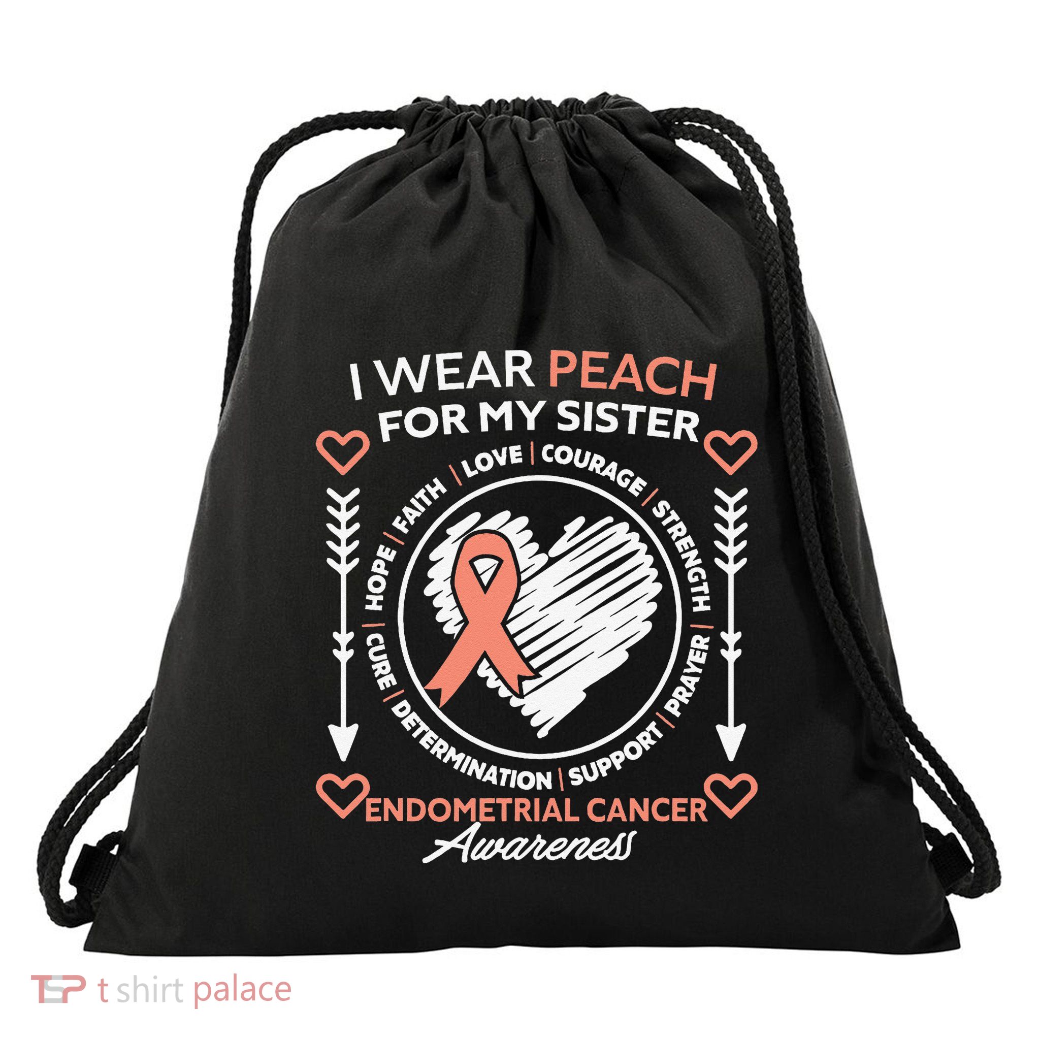 Endometrial Cancer Awareness Wear Peach My Sister Support Drawstring Bag