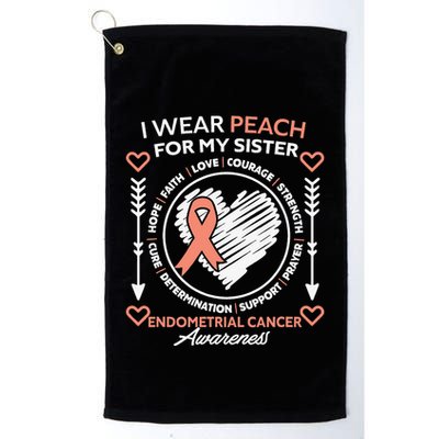 Endometrial Cancer Awareness Wear Peach My Sister Support Golf Towel