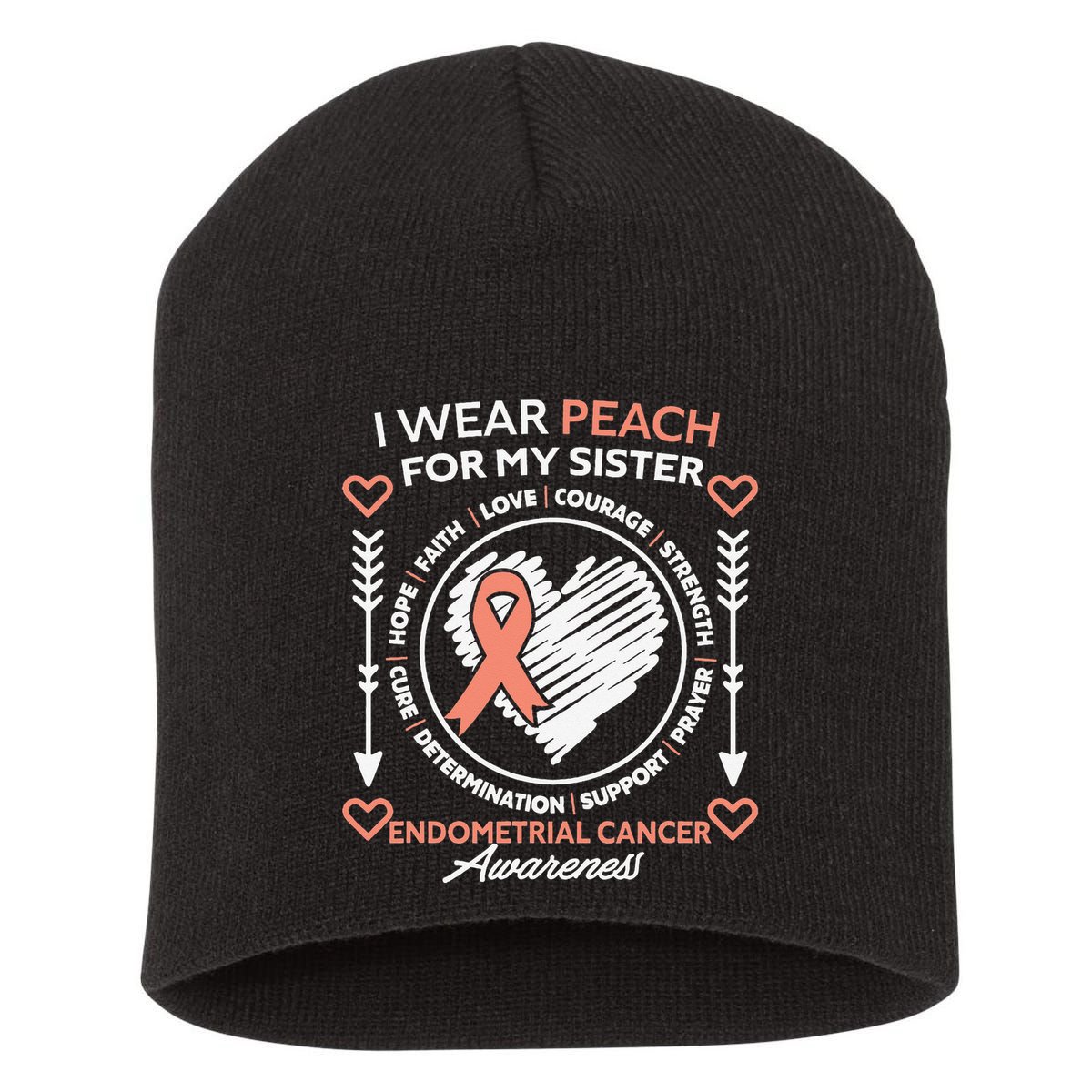 Endometrial Cancer Awareness Wear Peach My Sister Support Short Acrylic Beanie