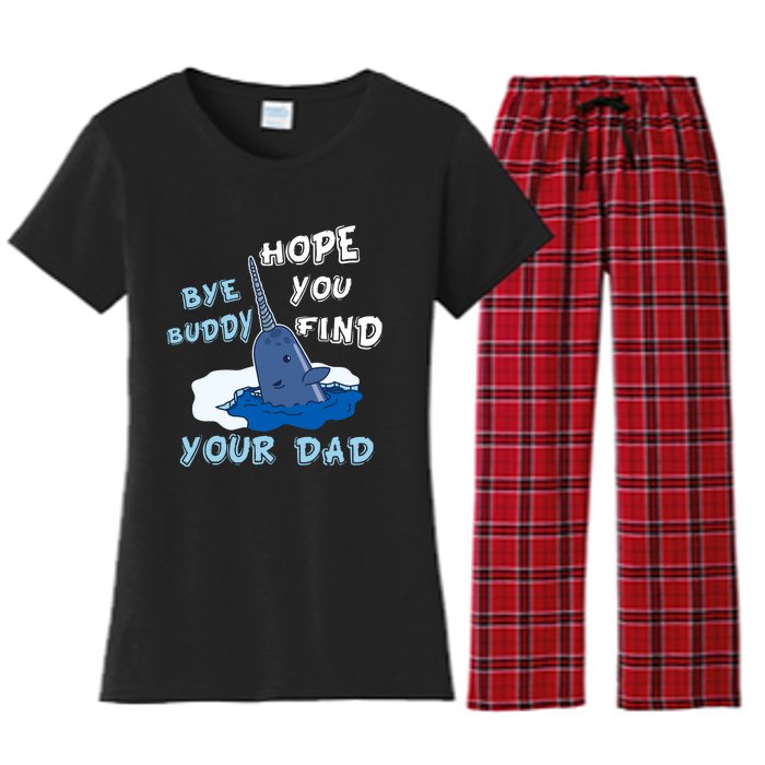 Elf Christmas Bye Buddyhopeyoufind Your Dad Hoodie Women's Flannel Pajama Set