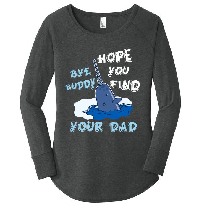 Elf Christmas Bye Buddyhopeyoufind Your Dad Hoodie Women's Perfect Tri Tunic Long Sleeve Shirt