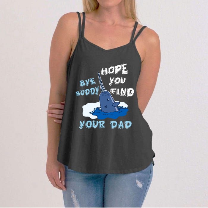 Elf Christmas Bye Buddyhopeyoufind Your Dad Hoodie Women's Strappy Tank