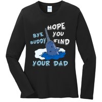 Elf Christmas Bye Buddyhopeyoufind Your Dad Hoodie Ladies Long Sleeve Shirt