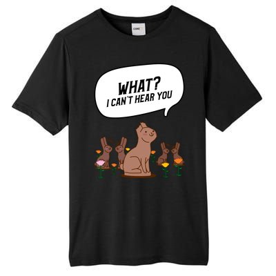 Easter Chocolate Bunny Rabbit Funny I Cant Hear You Tall Fusion ChromaSoft Performance T-Shirt