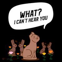 Easter Chocolate Bunny Rabbit Funny I Cant Hear You Mug