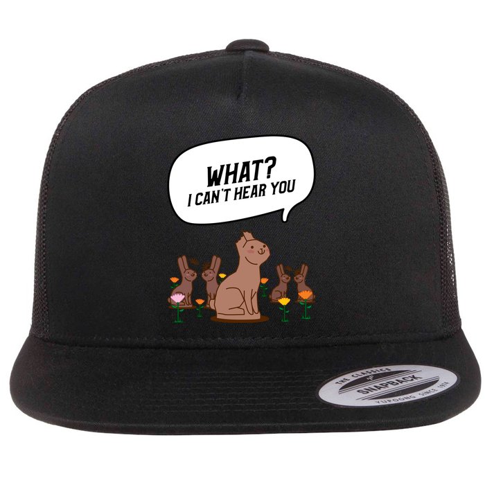 Easter Chocolate Bunny Rabbit Funny I Cant Hear You Flat Bill Trucker Hat