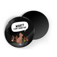 Easter Chocolate Bunny Rabbit Funny I Cant Hear You Magnet