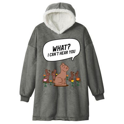 Easter Chocolate Bunny Rabbit Funny I Cant Hear You Hooded Wearable Blanket
