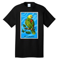 El Cotorro Card Mexican Lottery Card Tall T-Shirt