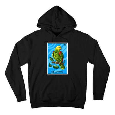 El Cotorro Card Mexican Lottery Card Tall Hoodie