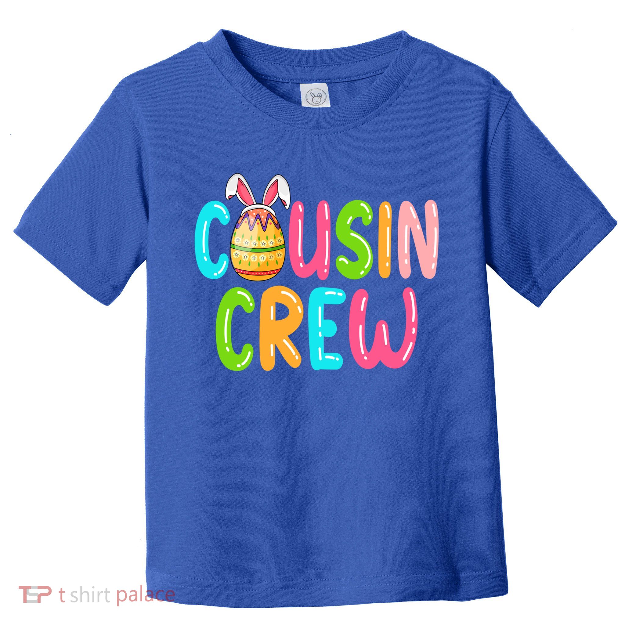Easter Cousin Crew Family Matching Meaningful Gift Toddler T-Shirt