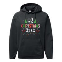 Er Christmas Crew Emergency Room Nurse Er Techs Secretary Performance Fleece Hoodie