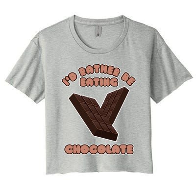 Eating Chocolate Cocoa Fan Chocolatier Cool Gift Women's Crop Top Tee