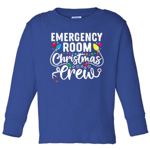 Er Christmas Crew Emergency Room Nurse Er Techs Secretary Gift Toddler Long Sleeve Shirt