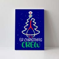 Er Christmas Crew Tree Emergency Room Funny Xmas Nurse Er Gift Canvas